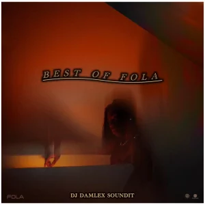 DJ Damlex Soundit – Best Of FOLA 2025 Mix