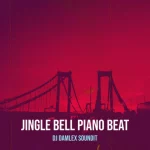 DJ Damlex Soundit – Jingle Bell Piano Beat