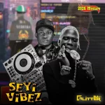 DJ Glitter – Best Of Seyi Vibez 2025 2026 Fuji Moto Mix
