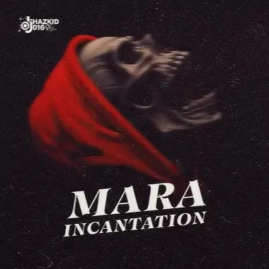 DJ Hazkid 016 - Mara Incantation
