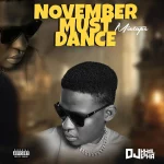 DJ Khalipha – November Must Dance Mix