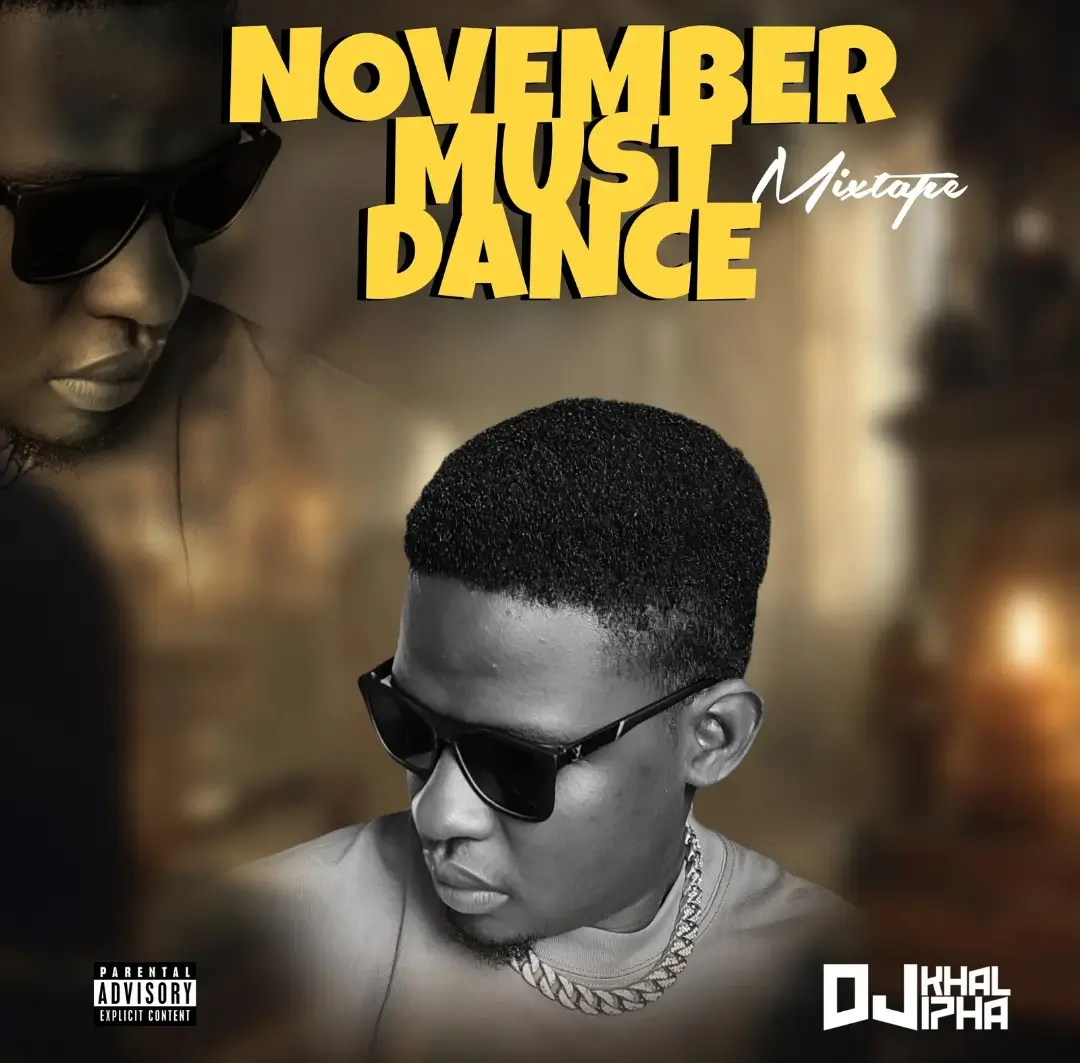 DJ Khalipha - November Must Dance Mix