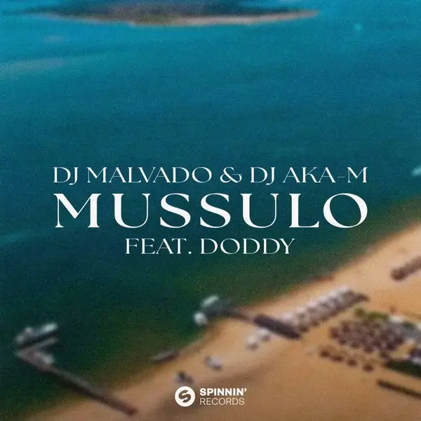 DJ Malvado & DJ Aka M - Mussulo ft. Doddy