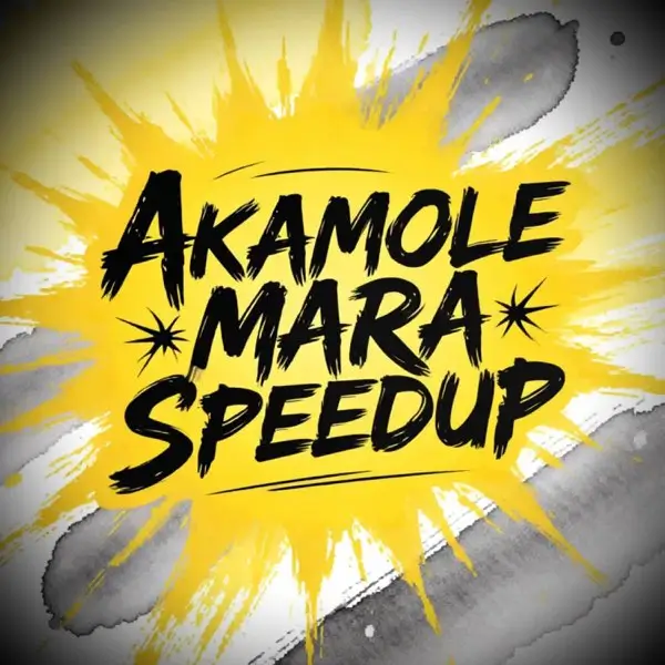 DJ Mob - Akamole Mara (Sped Up) ft. DJ Lastborn