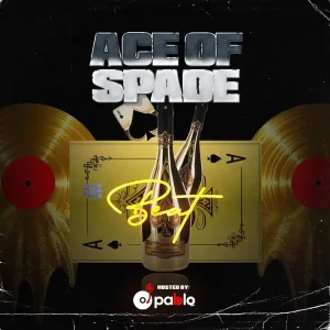 DJ Pablo – Ace Of Spade Beat
