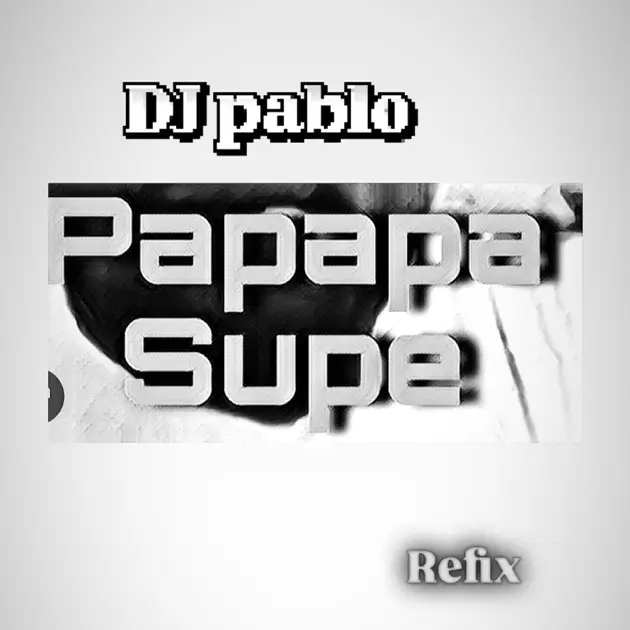 DJ Pablo - Papapasupe Beat