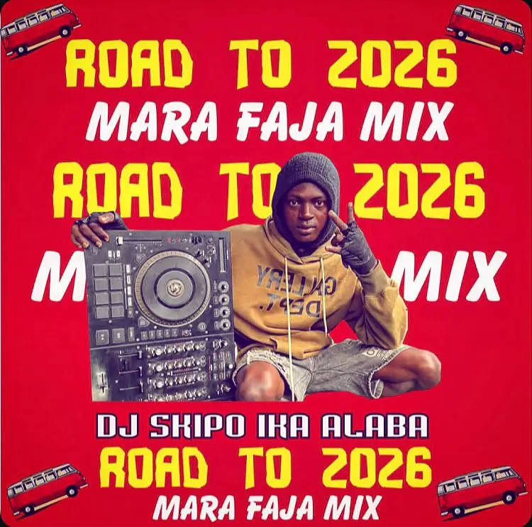 DJ Skipo Ika Alaba - Road To 2026 Mara Faja Mix