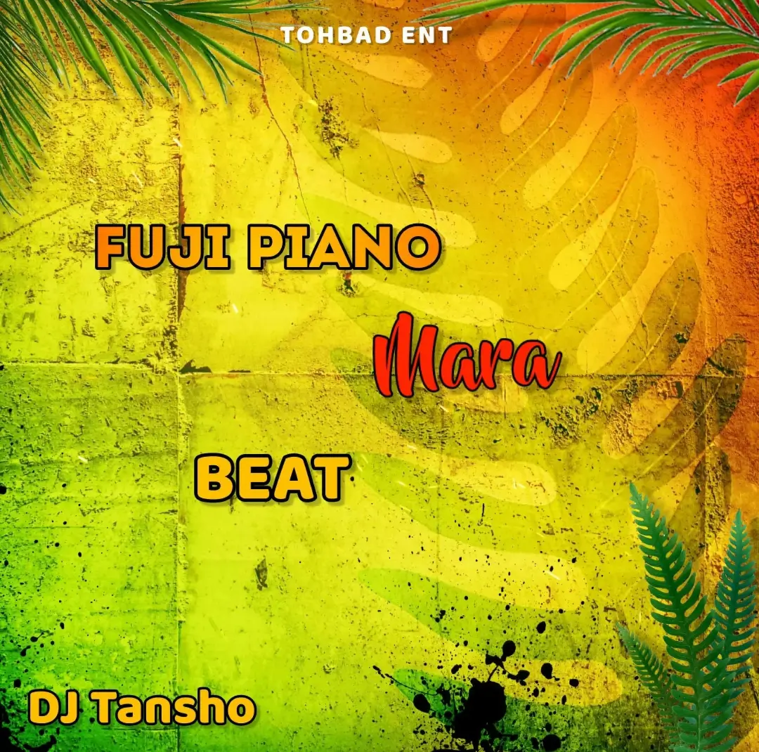 DJ Tansho - Fuji Piano Mara Beat