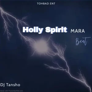 DJ Tansho – Holly Spirit Mara Beat