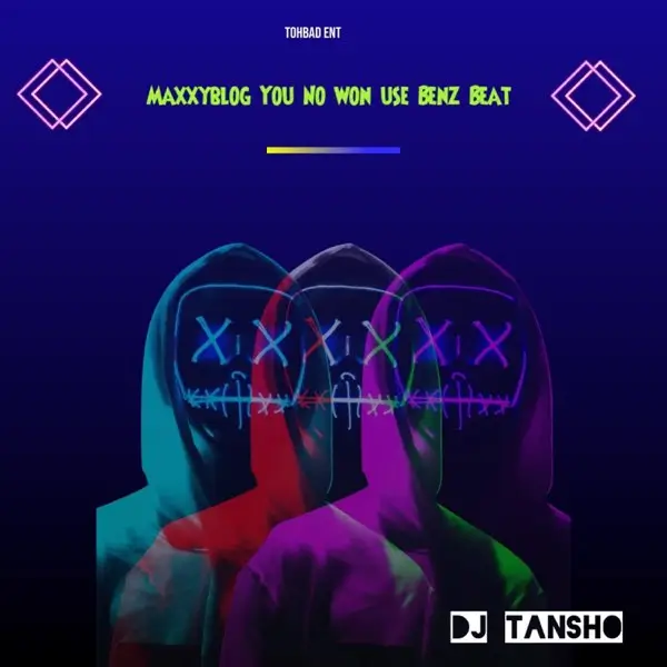 DJ Tansho - MaxxyBlog You No Won Use Benz Beat