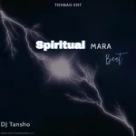 DJ Tansho – Spiritual Mara Beat