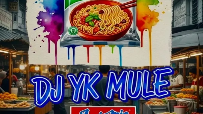 DJ Yk Mule - Indomie DJ Yk Mule - Indomie