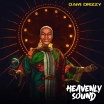Dami Drizzy – Heavenly Sound