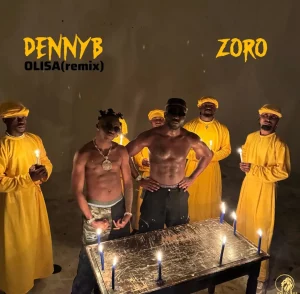 DennyB – OLISA (Remix) ft. Zoro Swagbag