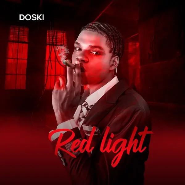Doski ft. Bhadboi OML - Red Light