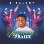 E-Talent – Appreciation Praise