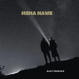 EazyTee8589 – Mina Nawe