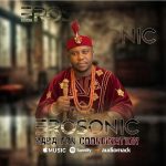 Erosonic – Baba For Coordination