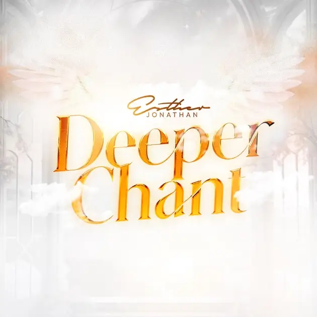 Esther Jonathan - Deeper Chant