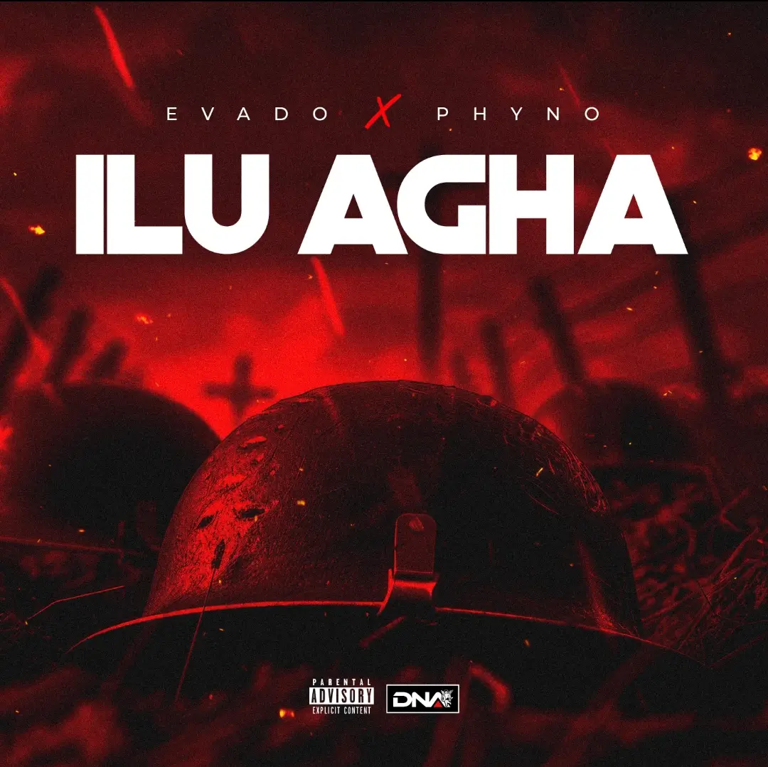 Evado-ILU-AGHA-feat.-Phyno
