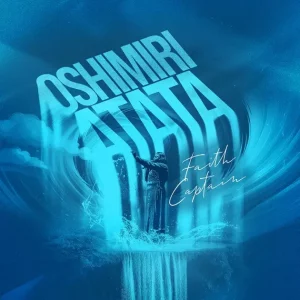 Faith Captain – Oshimiri Atata (Live)