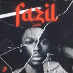 Fazil – Last Card ft. Bhadboi OML