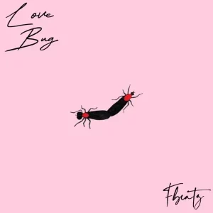Fbeatz – Love Bug (EP)