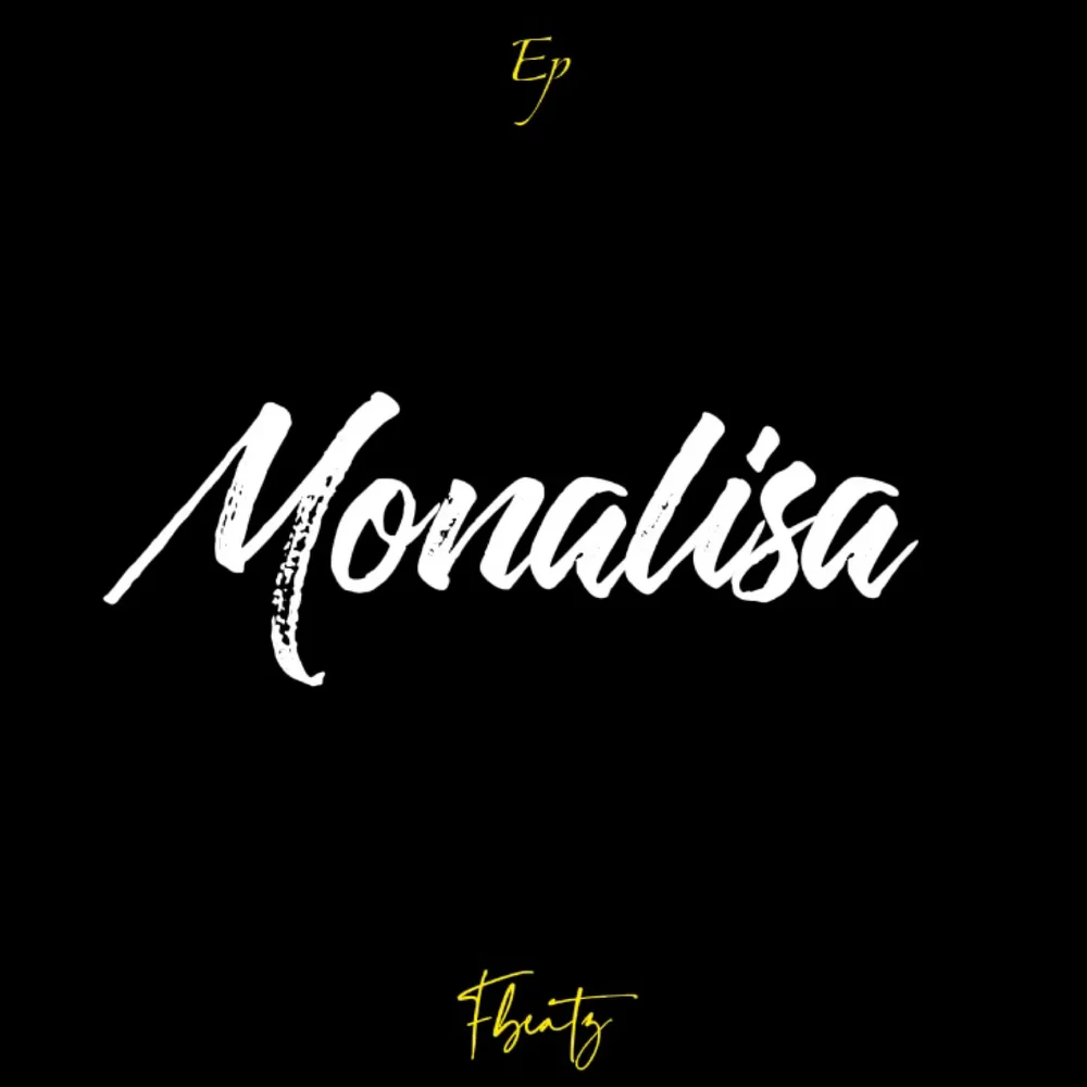 Fbeatz - Monalisa (EP)