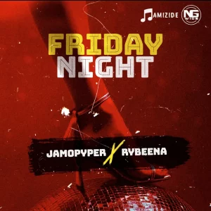 Jamopyper ft. Rybeena – Friday Night