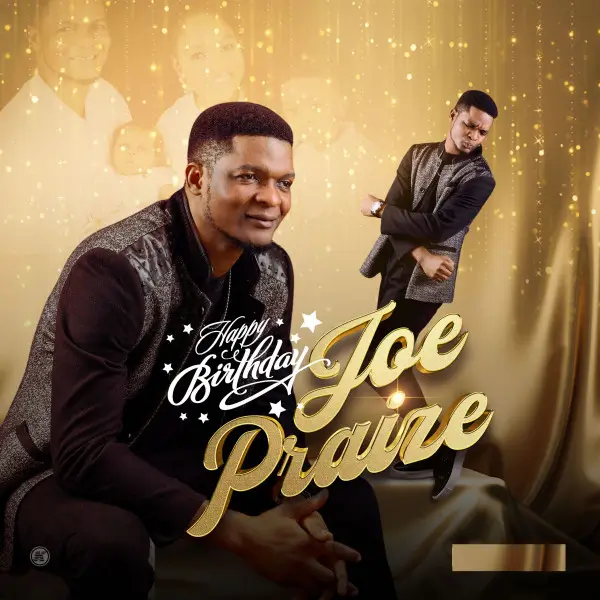 Joe Praize - Happy Birthday