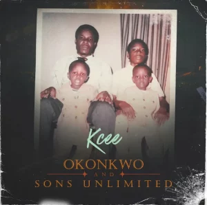 Kcee – Okonkwo and Sons Unlimited (Album)