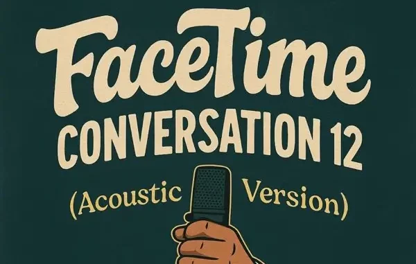 Khenyzee-FaceTime-Conversation-12-Acoustic-Version