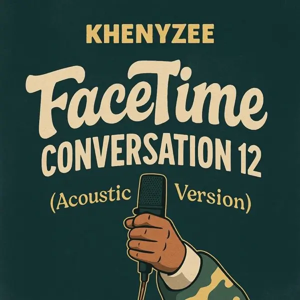 Khenyzee-FaceTime-Conversation-12-Acoustic-Version