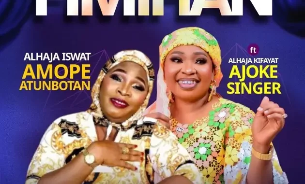 Kifayat Ajoke Singer - Fimihan