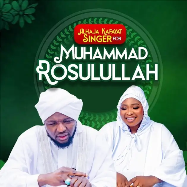 Kifayat Ajoke Singer - Muhammad Rosulullah