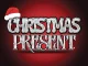 Mellow & Sleazy, Gipa Entertainment, Dadaman - Christmas Present