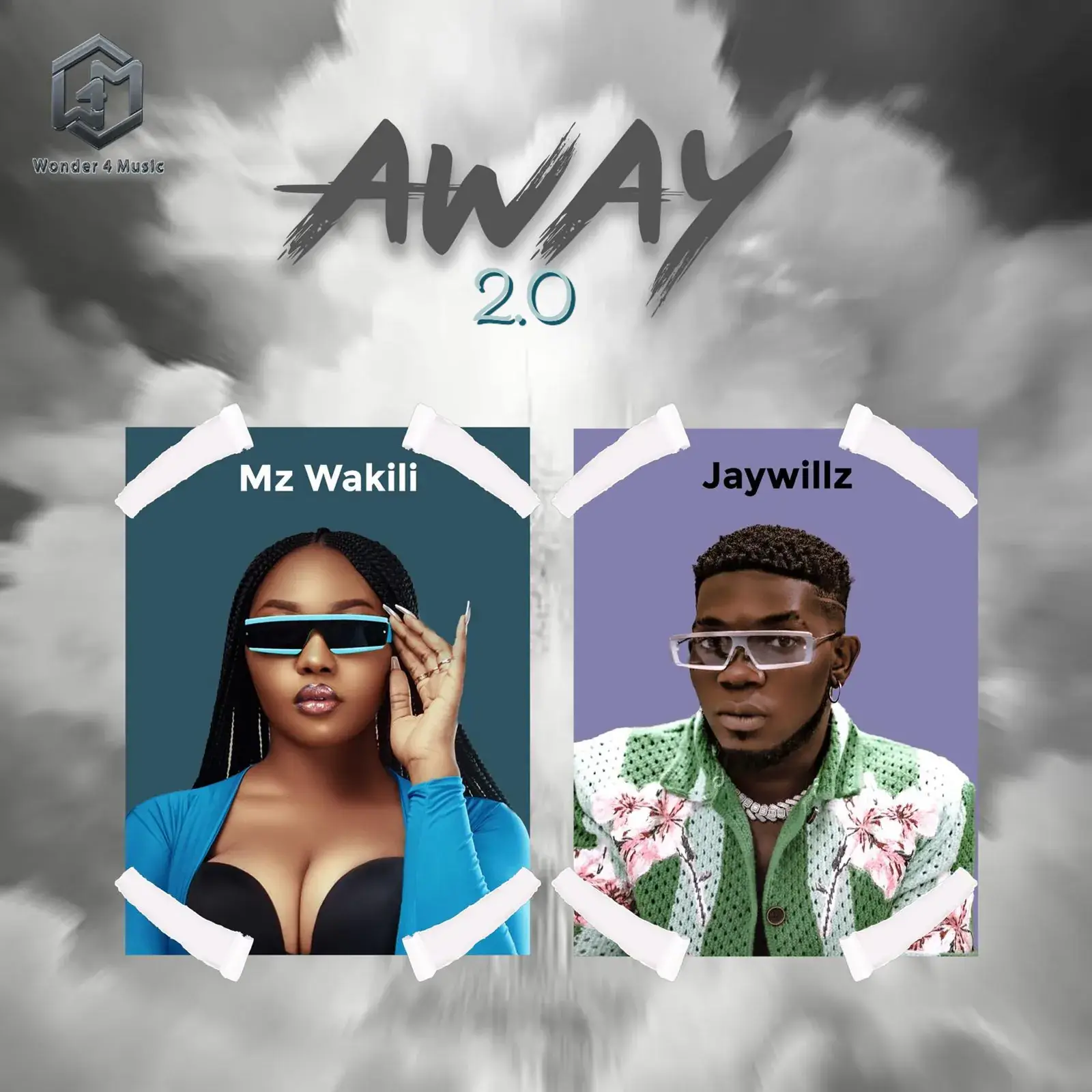 Mz Wakili & Jaywillz - Away 2.0
