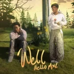 Nello MXL – Well