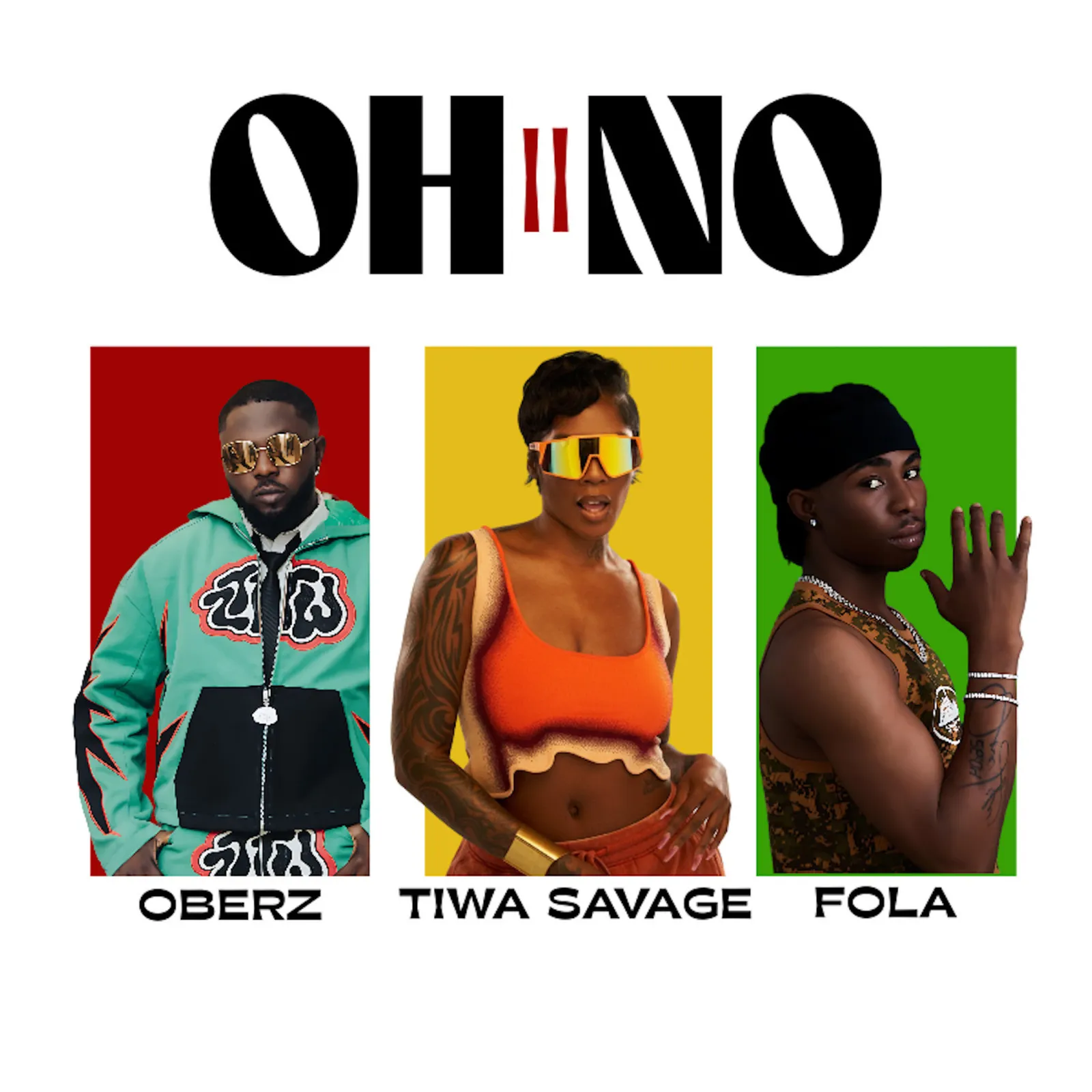 Oberz - Oh No II ft. FOLA & Tiwa Savage