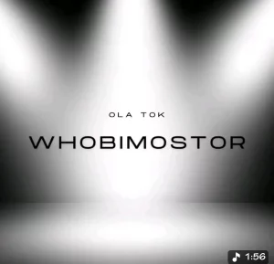 Ola Tok – Whobimostor