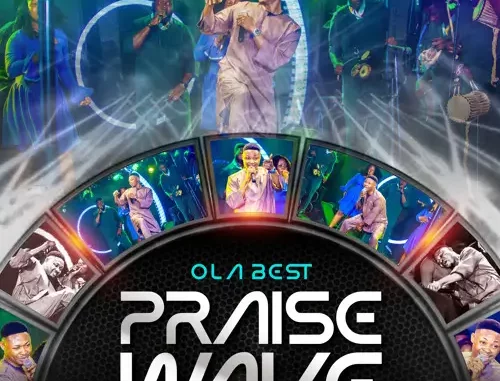 Olabest - Praise Wave