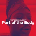 Professional Beat – Part of the Body