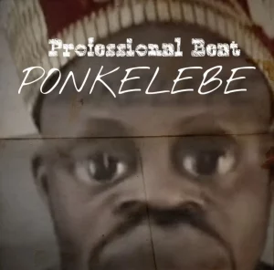 Professional Beat – Ponkelebe