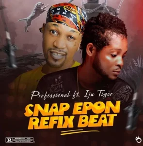 Professional Beat – Snap Epon (Refix Beat) ft. Iju Tiger