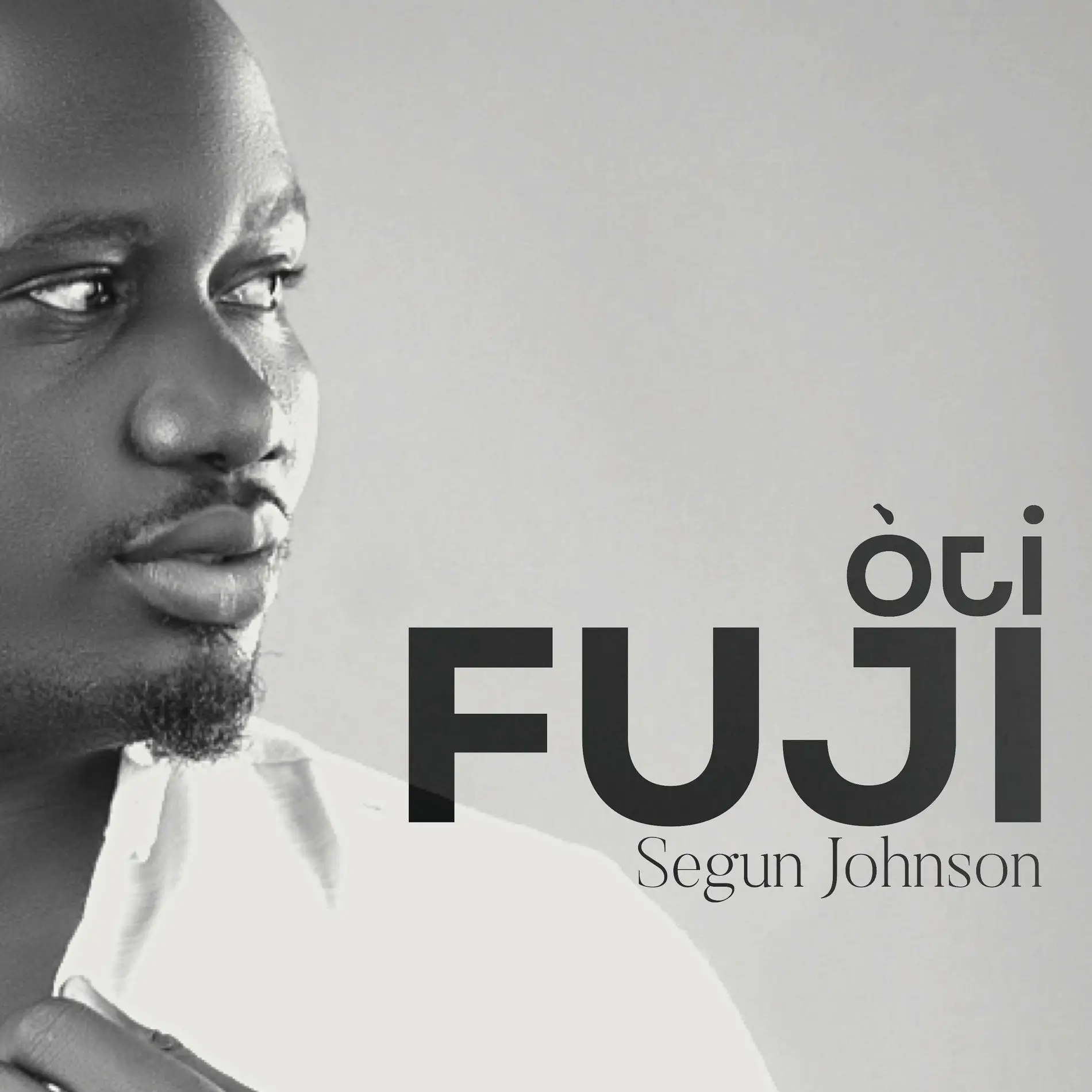 Segun Johnson - Ijo Fuji