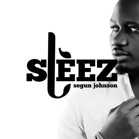 Segun Johnson - Steeze