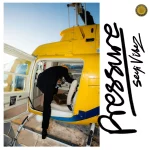Seyi Vibez – Pressure