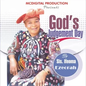 Sis. Ifeoma Ezeorah – Oku Nere Ere