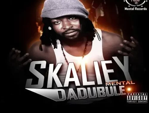 Skaliey Mental - Dadubule