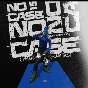 Small Baddo – No Case